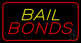 Bail Bonds Red Border Neon Sign