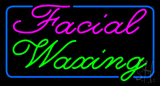 Cursive Facial Waxing Blue Border Neon Sign