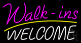 Pink Walk Ins Welcome White Neon Sign