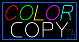 Multi Colored Color Copy Blue Border Neon Sign
