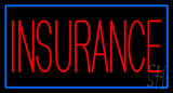 Red Insurance With Blue Border Neon Sign