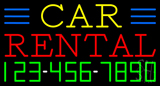 Car Rental With Phone Number Neon Sign