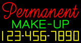 Rde Permanent Make Up With Phone Number Neon Sign