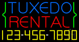 Tuxedo Rental With Phone Number Neon Sign