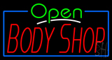 Open Body Shop Neon Sign