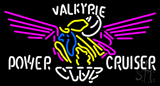 Valkyrie Power Cruiser Club Neon Sign