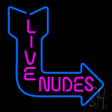 Live Nudes Neon Sign