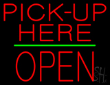 Red Pick Up Here Block Open Green Line Neon Sign