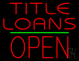 Title Loans Open Block Green Line Neon Sign