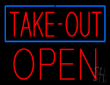 Take Out Block Open Neon Sign
