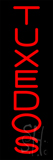 Vertical Tuxedos Neon Sign