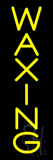 Vertical Yellow Waxing Neon Sign