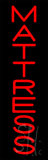 Red Vertical Mattress Neon Sign
