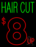 Hair Cut 8  Up Neon Sign