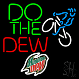 Mountain Dew Do The Dew Neon Sign