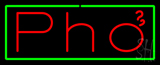 Red Pho With Green Border Neon Sign