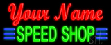 Custom Speed Shop Neon Sign