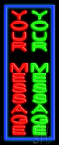 Custom Red And Green Vertical Border Neon Sign