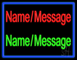 Custom In Red Green With Blue Border Neon Sign
