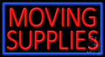 Moving Supplies Neon Sign