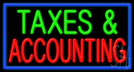 Taxes And Accounting Neon Sign