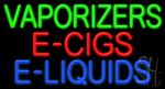 Vaporizers E Cigs E Liquids Neon Sign