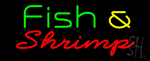 Green Fish And Shrimp Neon Sign