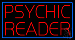 Red Psychic Reader Blue Border Neon Sign