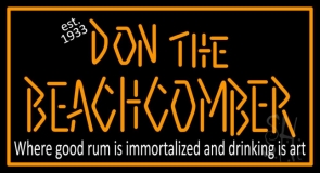 Don The Beachcomber Tiki Bar Neon Sign