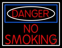 Danger No Smoking Neon Sign
