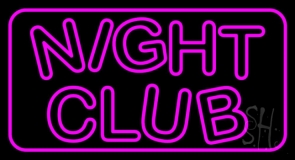 Pink Night Club Neon Sign