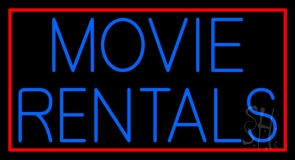 Blue Movie Rentals With Border Neon Sign
