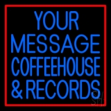 Custom Blue Coffee House And Records Red Border Neon Sign