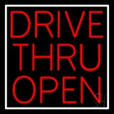 Red Drive Thru Open Neon Sign