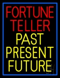 Red Fortune Teller Yellow Past Present Future Neon Sign