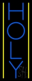 Vertical Holy Neon Sign
