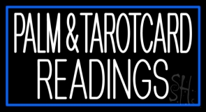 White Palm And Tarot Card Readings Blue Border Neon Sign