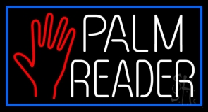 White Palm Reader With Blue Border Neon Sign