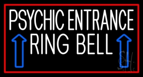 White Psychic Entrance Ring Bell Red Border Neon Sign