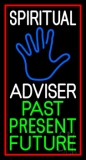 White Spiritual Advisor With Blue Palm Red Border Neon Sign