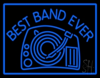 Best Band Ever Neon Sign