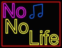 No Life No Music Neon Sign