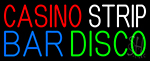 Casino Strip Bar Disco Neon Sign