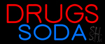 Drugs Soda Neon Sign