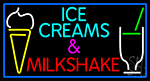 Ice Creams N Milkshakes Neon Sign