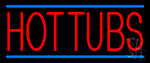 Red Hot Tubs Neon Sign
