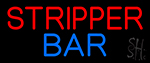 Stripper Bar Neon Sign