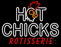 Hot Chicks Rotisserie Neon Sign