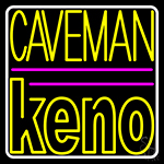 Caveman Keno 3 Neon Sign