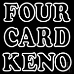 Four Card Keno Neon Sign